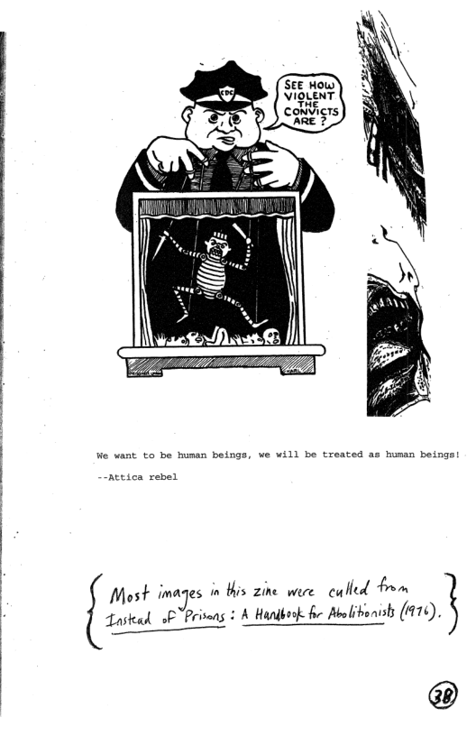 ] We want to be human beings, we will be treated as human beings!  Most images in tis zine were culled From Luskad oF “Prisens 1 A Hundbok be Molitorish (1976). Lastead o8 Pty < L O  